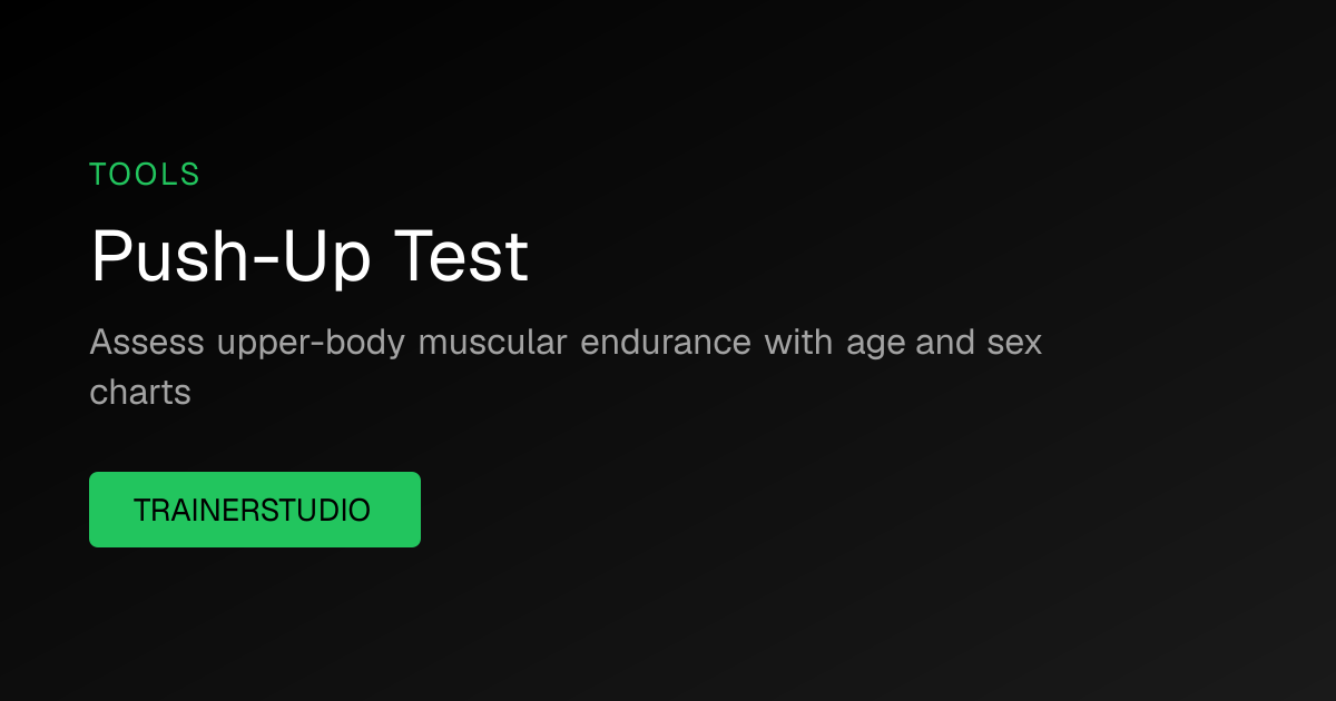 Push-Up Test Calculator with Age Charts (Free 2026)