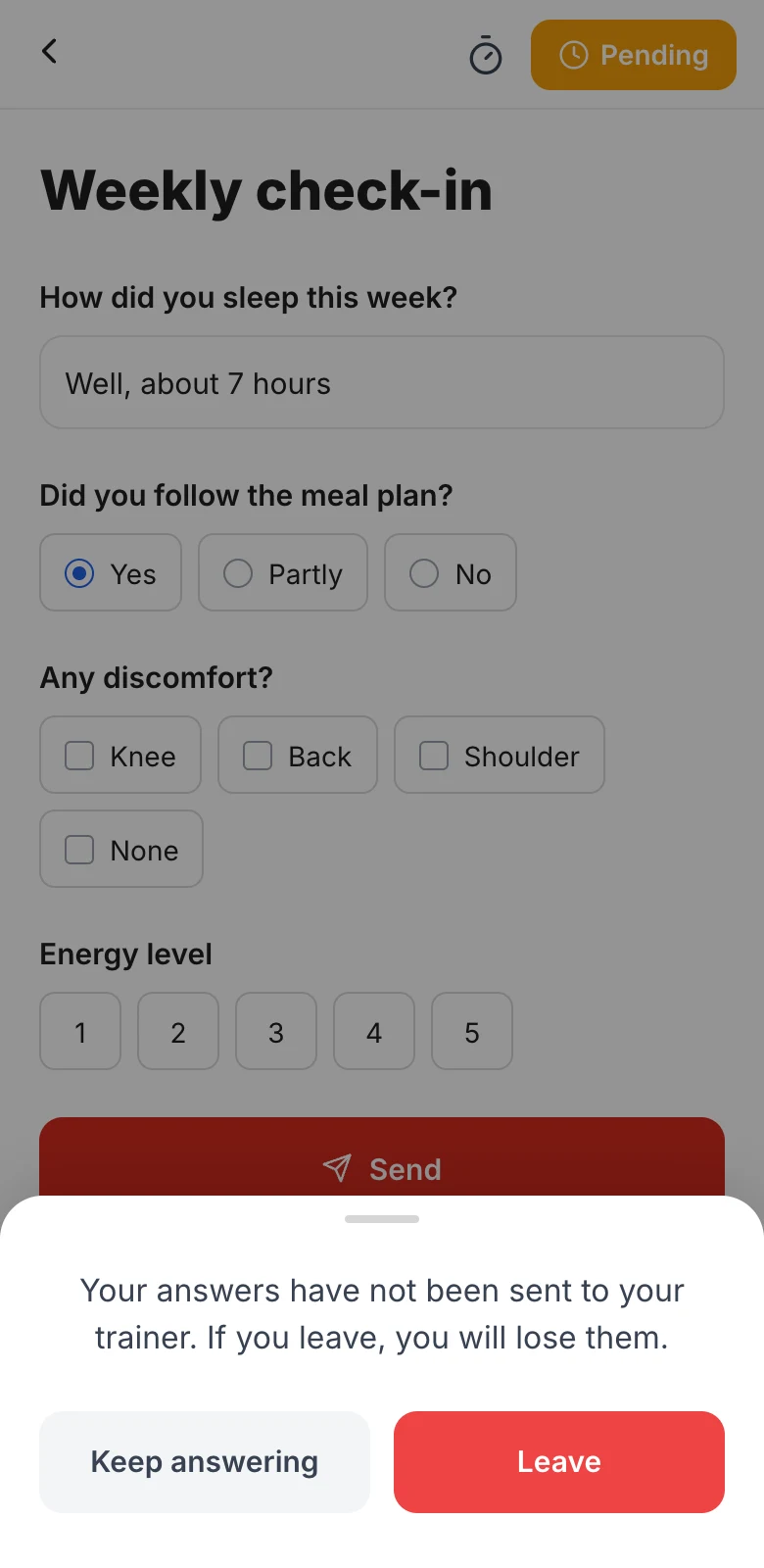 Warning when leaving a form with answers you have not sent