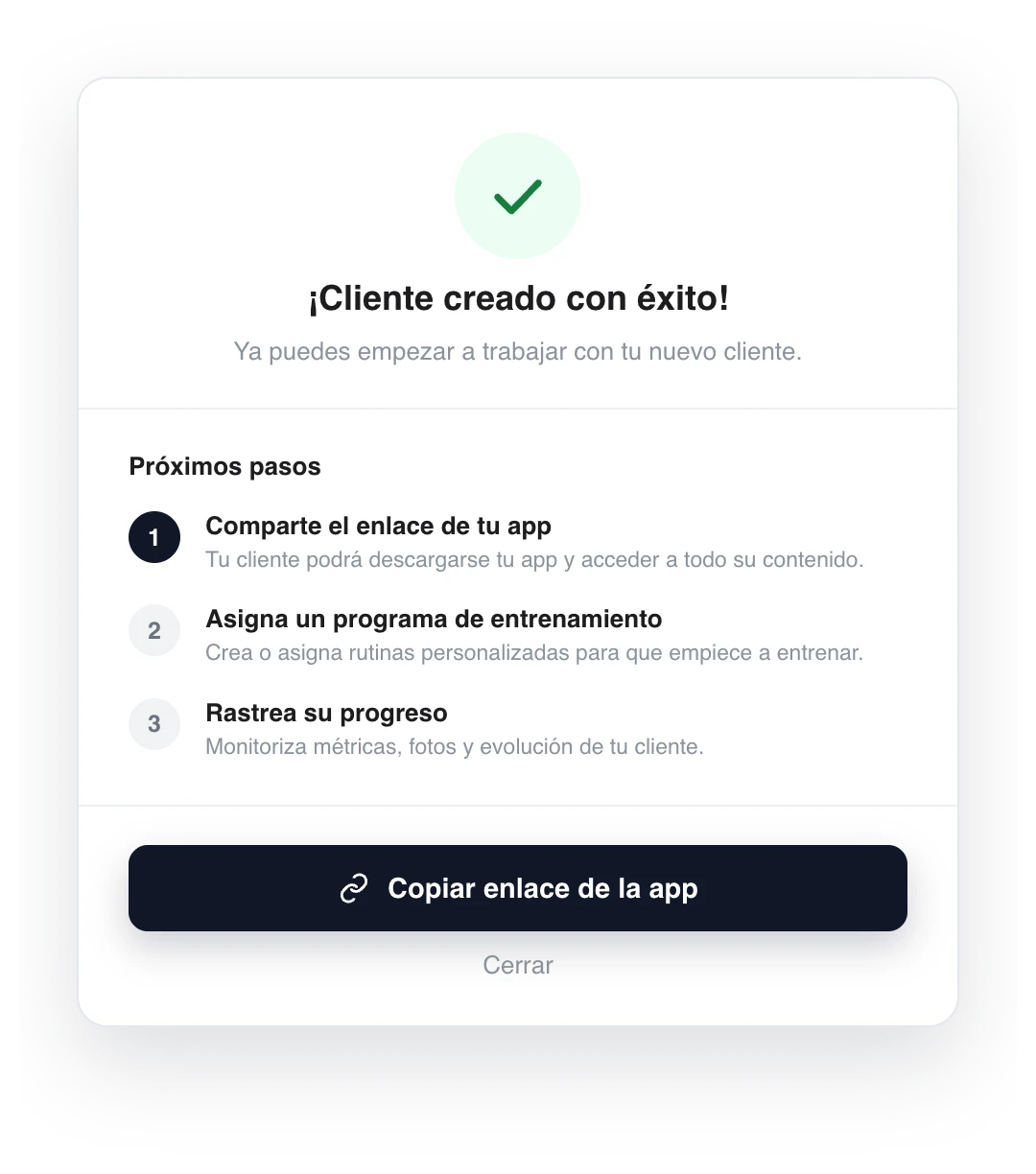 Ventana «¡Cliente creado con éxito!» con los próximos pasos y el botón «Copiar enlace de la app»
