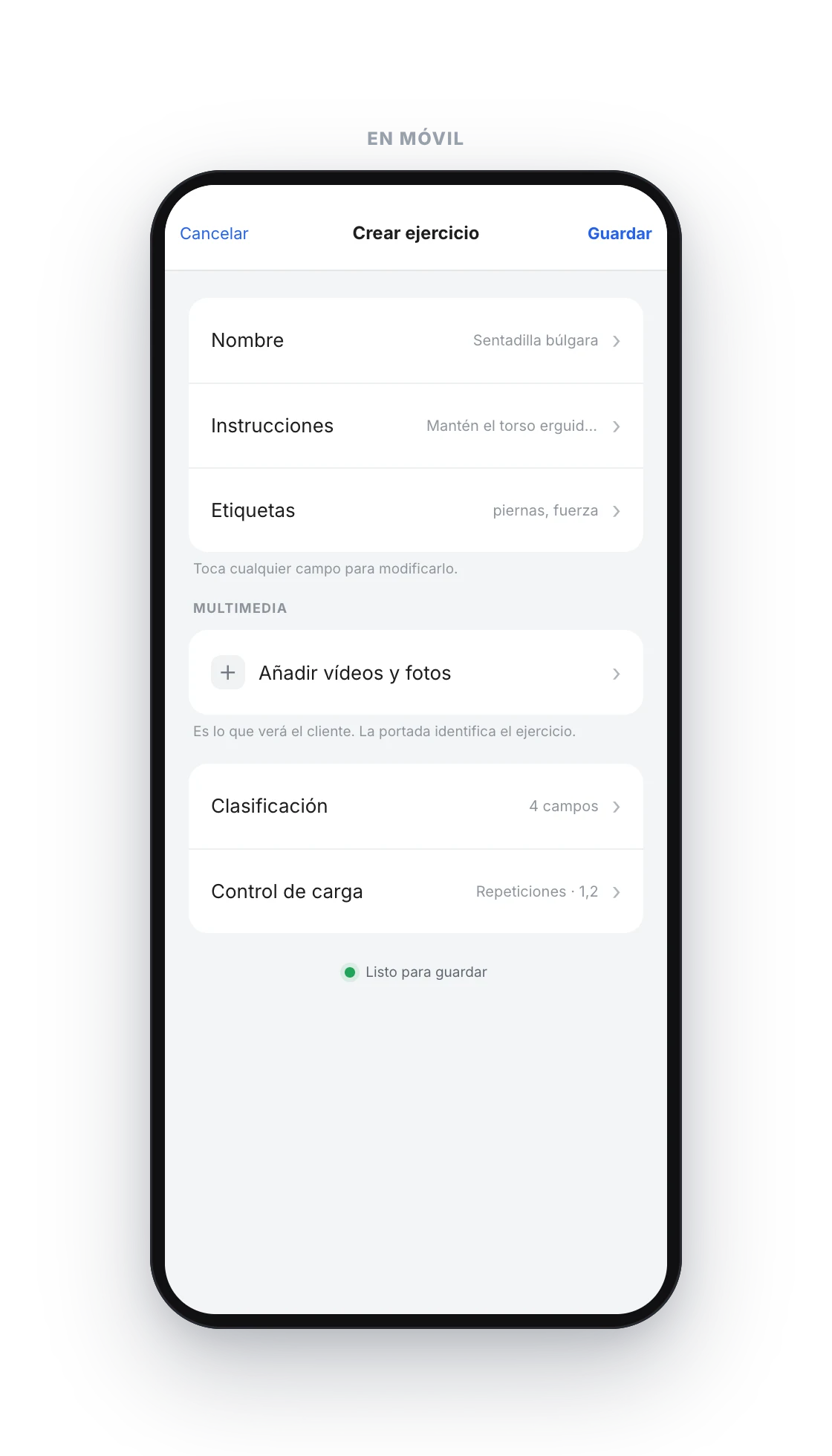 Pantalla móvil Crear ejercicio con accesos a Nombre, Instrucciones, Etiquetas, Multimedia, Clasificación y Control de carga