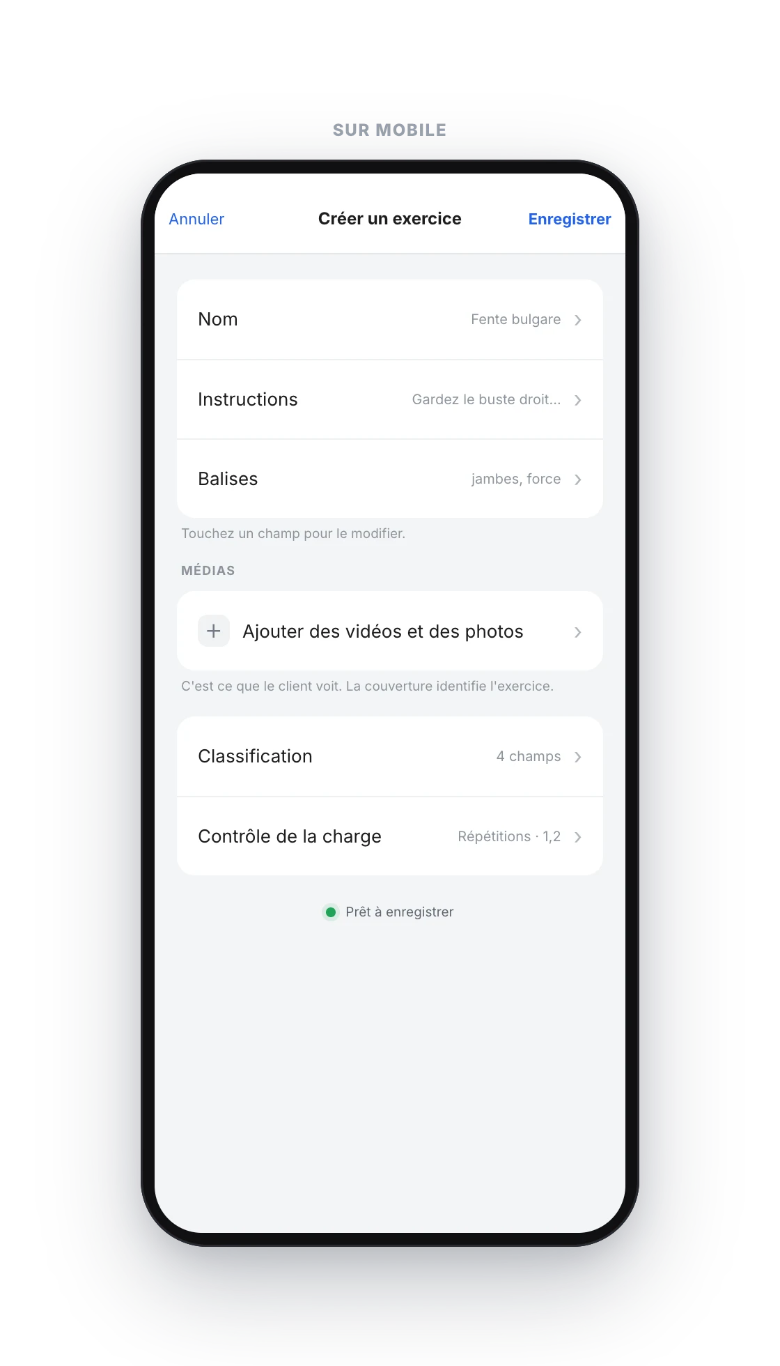 Écran mobile Créer un exercice avec les accès à Nom, Instructions, Balises, Médias, Classification et Contrôle de la charge