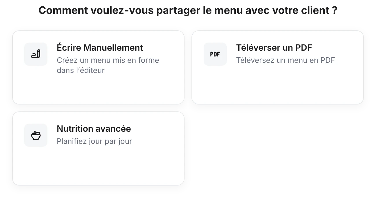 Sélecteur de mode de nutrition dans la fiche du client : trois options — Écrire Manuellement, Téléverser un PDF et Nutrition avancée