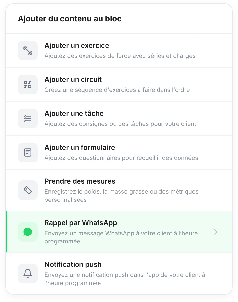 Panneau « Ajouter du contenu au bloc » avec l'option « Rappel par WhatsApp » mise en évidence, entre « Prendre des mesures » et « Notification push »