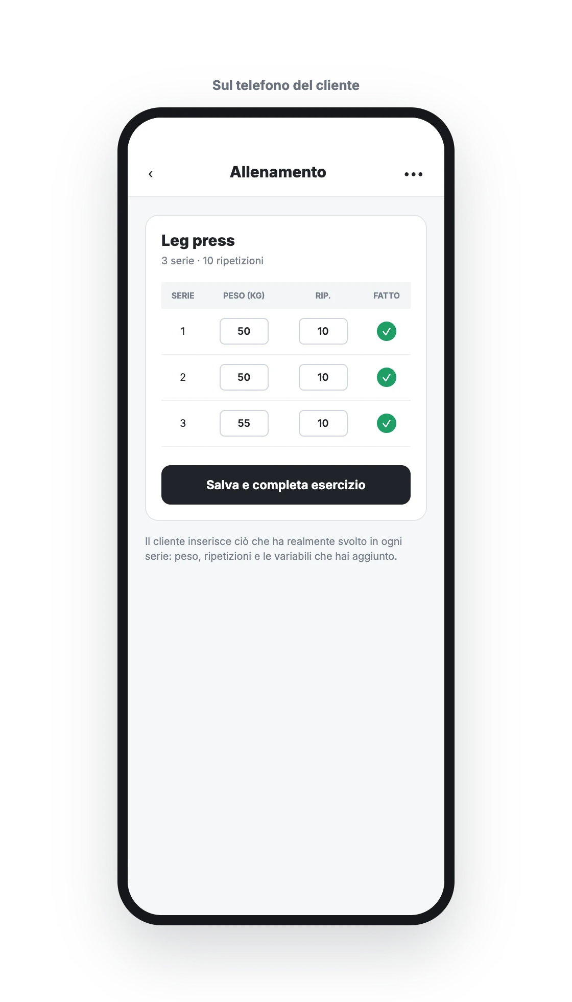 App cliente con tre serie di Leg press registrate