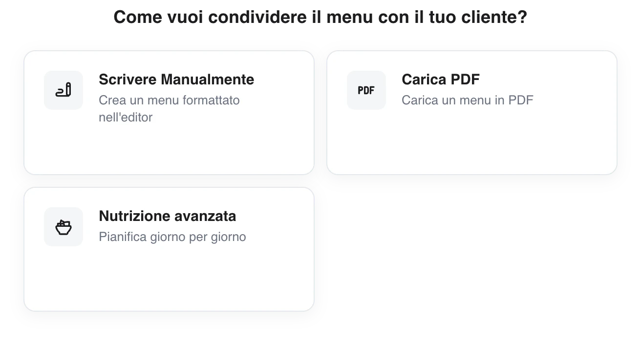 Selettore di modalità nutrizione nella scheda del cliente: tre opzioni — Scrivi Manualmente, Carica PDF e Nutrizione avanzata